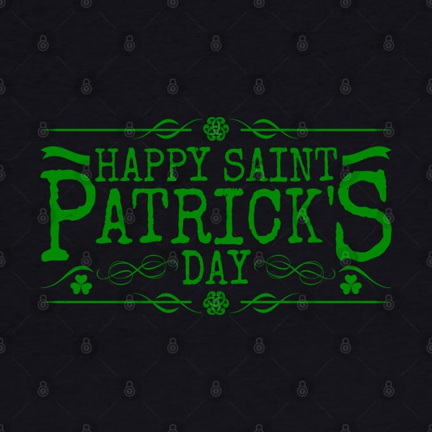 Happy ST. Patricks Day Tees for the Feast of Saint Patrick-Lá Fhéile Pádraig by GoodyBroCrafts